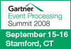 Gartner: Event Processing - September 15-16, 2008