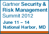 Gartner Security and Risk Management Summit 2012. June 11-14, National Harbor, MD