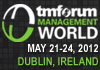TM Forum's Management World 2012, Dublin, May 21-24