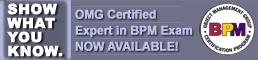 OMG Certified Expert in BPM Exam Now Available!