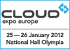 Cloud Expo Europe. January 25-26, 2012