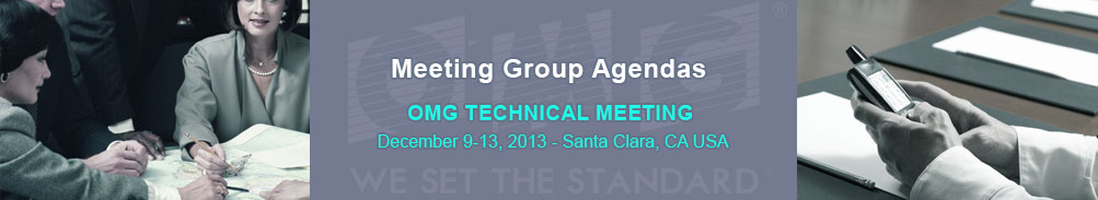 Meeting Agendas - December 9-13, 2013, Santa Clara, CA USA