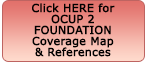Click HERE for OCUP 2 FOUNDATION Coverage Map & References