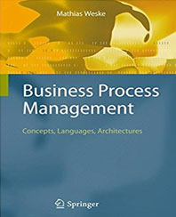 Business Process Management: Concepts, Languages, Architectures (Hardcover) by Mathias Weske