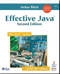 Effective Java (2nd Edition)(The Java Series) (Paperback) by Joshua Bloch