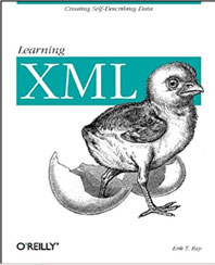 Learning XML, Second Edition [ILLUSTRATED] (Paperback) by Erik Ray