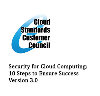 Security for Cloud Computing: 10 Steps to Ensure Success
