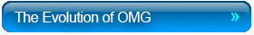 The Evolution of OMG