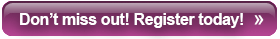 Don't miss out! Register today!